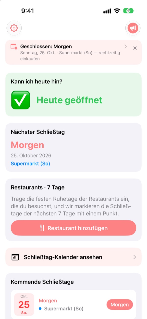 Bevor du einkaufen gehst: Hat der Laden heute offen?